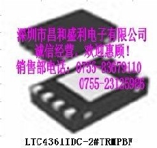 LTC4361IDC-2#TRMPBF批发采购价格资料datasheet11+昌和盛利电子专营进口原装，主营品牌有：I